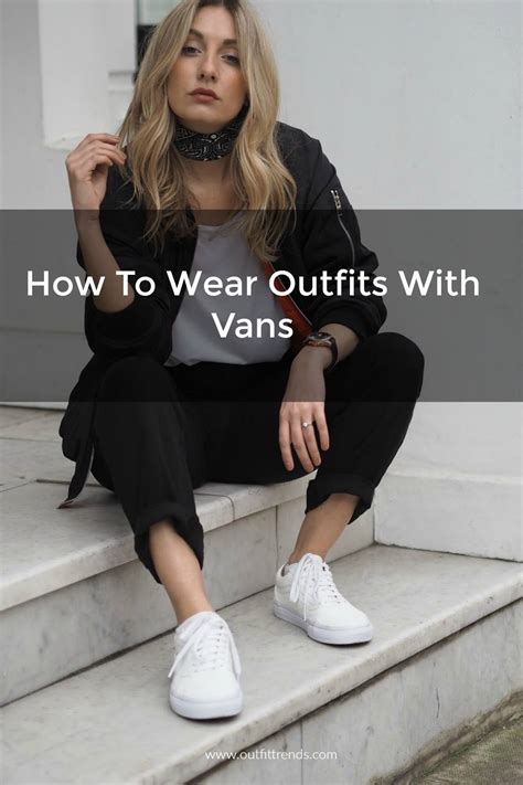 what to wear with Vans